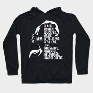 I am a powerful black Woman, black Woman, Black Girl Magic Hoodie